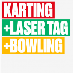 Karting + Bowling + Laser...